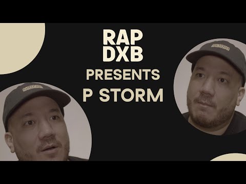 P STORM - THE RAPDXB INTERVIEW