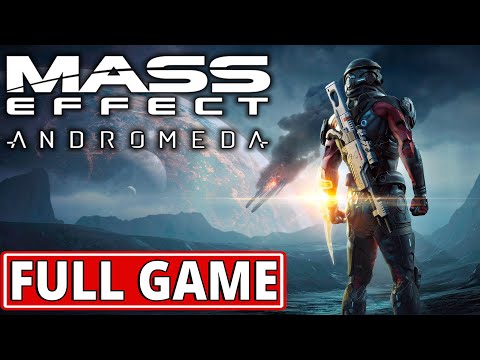 Mass Effect: Andromeda - FULL GAME walkthrough | Longplay