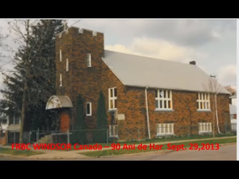 FRBC Windsor  -  90 Ani De Har -  Sept.29,  2013  -  SPECIAL