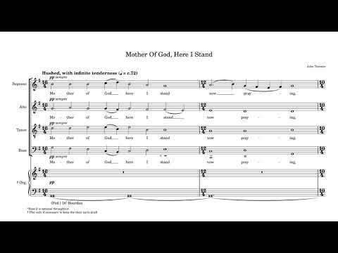 Mother of God, Here I Stand - John Tavener - Score Video