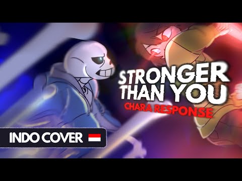 【INDO COVER】Stronger than You (chara response)