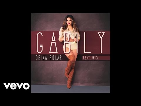 Gabily - Deixa Rolar (Audio) ft. Micael