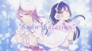 Snow halation / μ's - Covered by 倚水×しほ