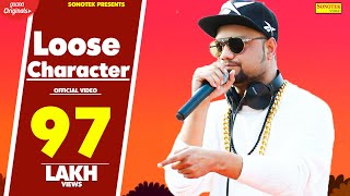 Loose Character || लूज़ करैक्टर || MD & KD || New Haryanvi Lattest Songs 2015 | Sonotek