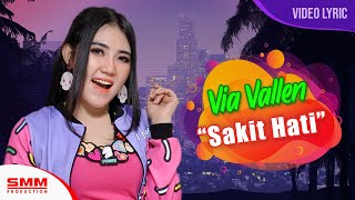 Download lagu Via Vallen - Sakit hati ( LYRIC) mp3 Download lagu Via Vallen - Sakit hati ( LYRIC) mp3