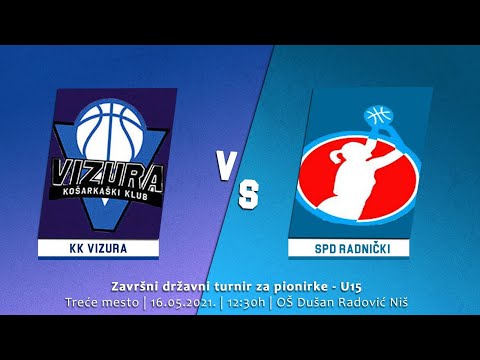 3. Mesto - Finalni turnir U15 Pionirke: Vizura - SPD Radnički d.o.o.