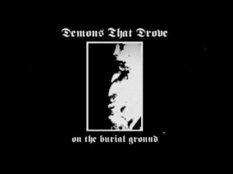 DEMONS THAT DROVE - ORDER OF THE THIRTYSIX