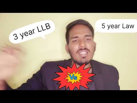3 year law vs 5 year law which is best | LLB vs BA.LLB best...?