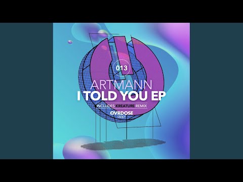 I Told You (Original Mix)