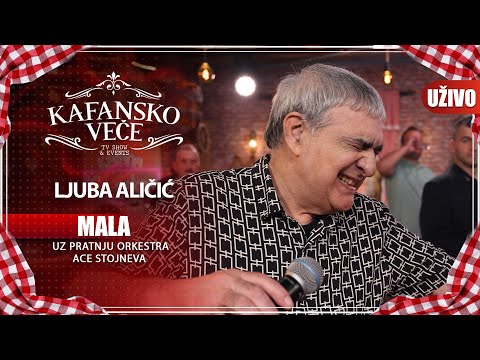 LJUBA ALICIC - MALA | UZIVO | (ORK. ACA STOJNEV) | 2023 | KAFANSKO VECE