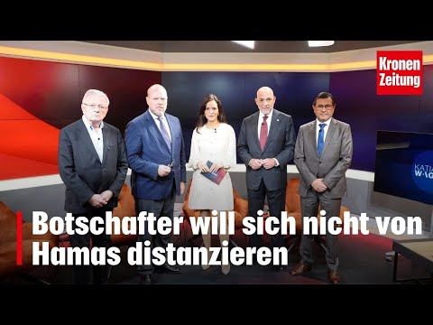 Botschafter will sich nicht von Hamas distanzieren I krone.tv KATIA WAGNER
