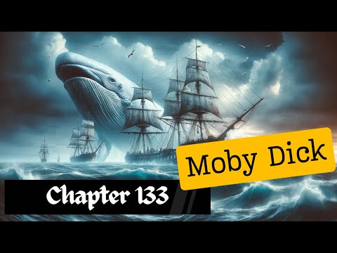 Moby Dick Chapter 133 Audiobook | 'The Chase – First Day' - Thrilling EchoTales Narration