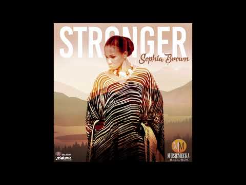 Sophia Brown - Stronger (Official Audio)