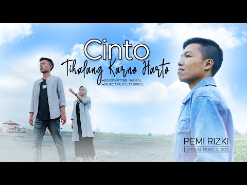 LAGU KERINCI TERBARU II CINTO TIHALANG KARNO HARTO II PEMI RIZKI II CIPT. NHOFAL