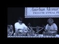 Subrata Bhattacharya and Tarun Bhattacharya : Tabla and Santoor