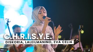 Download lagu DISKORIA, LALEILMANINO, EVA CELIA - C.H.R.I.S.Y.E - (cover)  SYMPHONY ENTERTAINMENT mp3