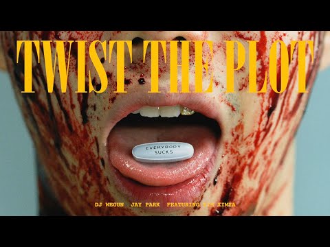 DJ Wegun (DJ 웨건) & 박재범 (Jay Park) - 'Twist The Plot (Feat. 김심야)' Official Music Video [ENG/CHN]