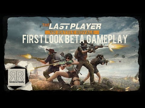 (New VR Battle Royale Game) The Last Player VR  first look