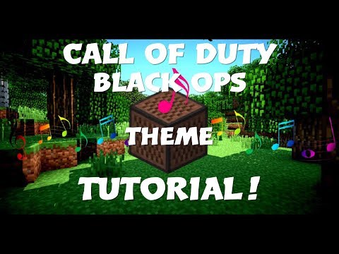 Call Of Duty Black Ops - Minecraft Noteblock Tutorial