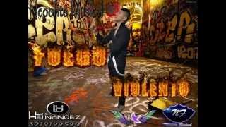 (FUEGO VIOLENTO ) EL NEOOFITO MUSICAL  PRO:KRIZFLOW  DE PYP MUSIC