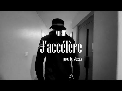 Nibro - J'accélère (prod.Jczak)