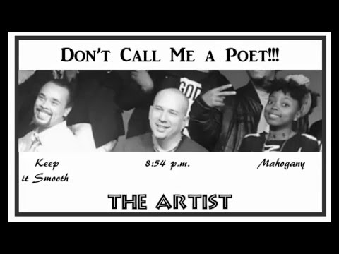 Don't Call Me a Poet by Keep it Smooth, Mahogany and 8:54 P.M.