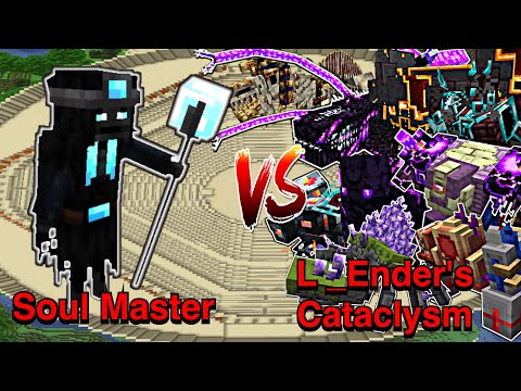 Minecraft |Mobs Battle| Soul Master VS L_Ender 's Cataclysm