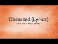 Gaddiyan Uchiya Rakhiya Obsessed Lyrics Riar Saab Abhijay Sharma