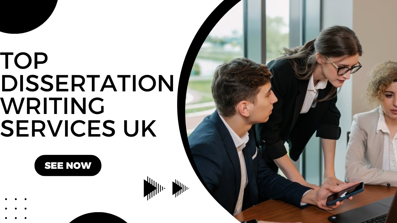 Top Dissertation Writing Services UK | Get Expert Help Now!