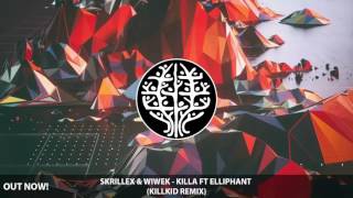 Skrillex & Wiwek - Killa Ft. Elliphant (Killkid Remix) *FREE DOWNLOAD*