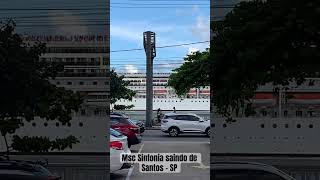 Msc Sinfonia saindo de Santos em 26.01.26