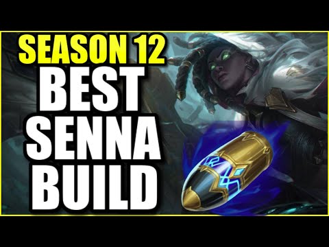 THE 100% BEST SENNA BUILD FOR SEASON 12 IS REVEALED! - (Senna Guide) - League of Legends