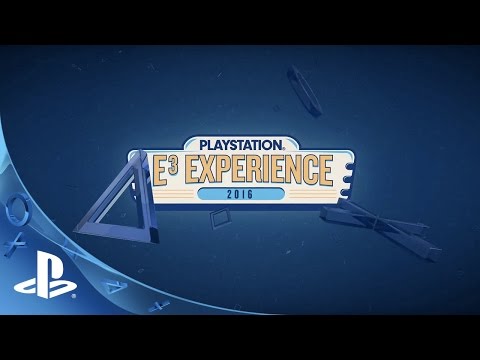 PlayStation E3 Experience 2016 Announce