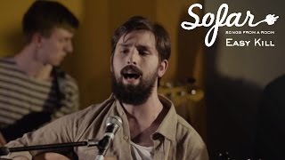 Easy Kill - Reeling | Sofar London