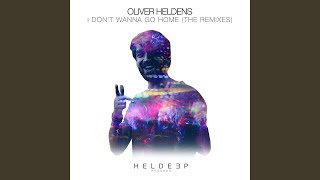 I Don't Wanna Go Home (Lenno Remix)