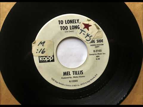 Too Lonely Too Long , Mel Tillis , 1970