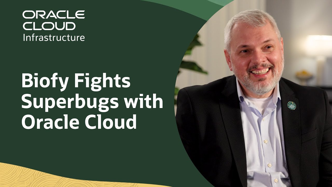 Biofy Advances Antibiotic Resistance Research with Oracle Cloud