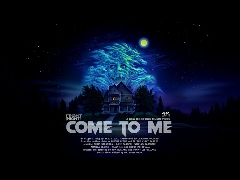FRIGHT NIGHT "Come To Me" · new music video · 4K