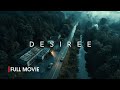 Highly Recommended From The Producers Of The Best Thrillers DESIREE Full Movie