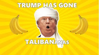 Trump's Taliban Endorsement a GOOD THING!?
