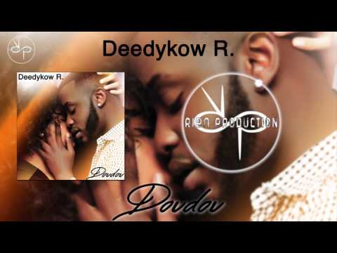 Deedykow – Doudou   Produced By Gilson Furtado