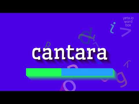 HOW TO PRONOUNCE CANTARA? #cantara