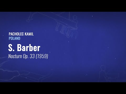 Samuel Barber - Nocturn Op. 33 (1959) | Kamil Pacholec