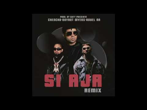 Chencho Corleone Ft. Bryant Myers, Anuel AA - Si, Ajá (Remix)(Guty)