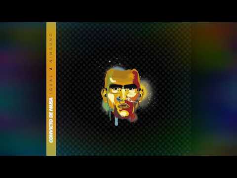 Igual a ningúno (feat canserbero)