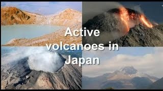 preview picture of video 'Volcanes Activos en Japón / Active Volcanoes in Japan [IGEO.TV]'
