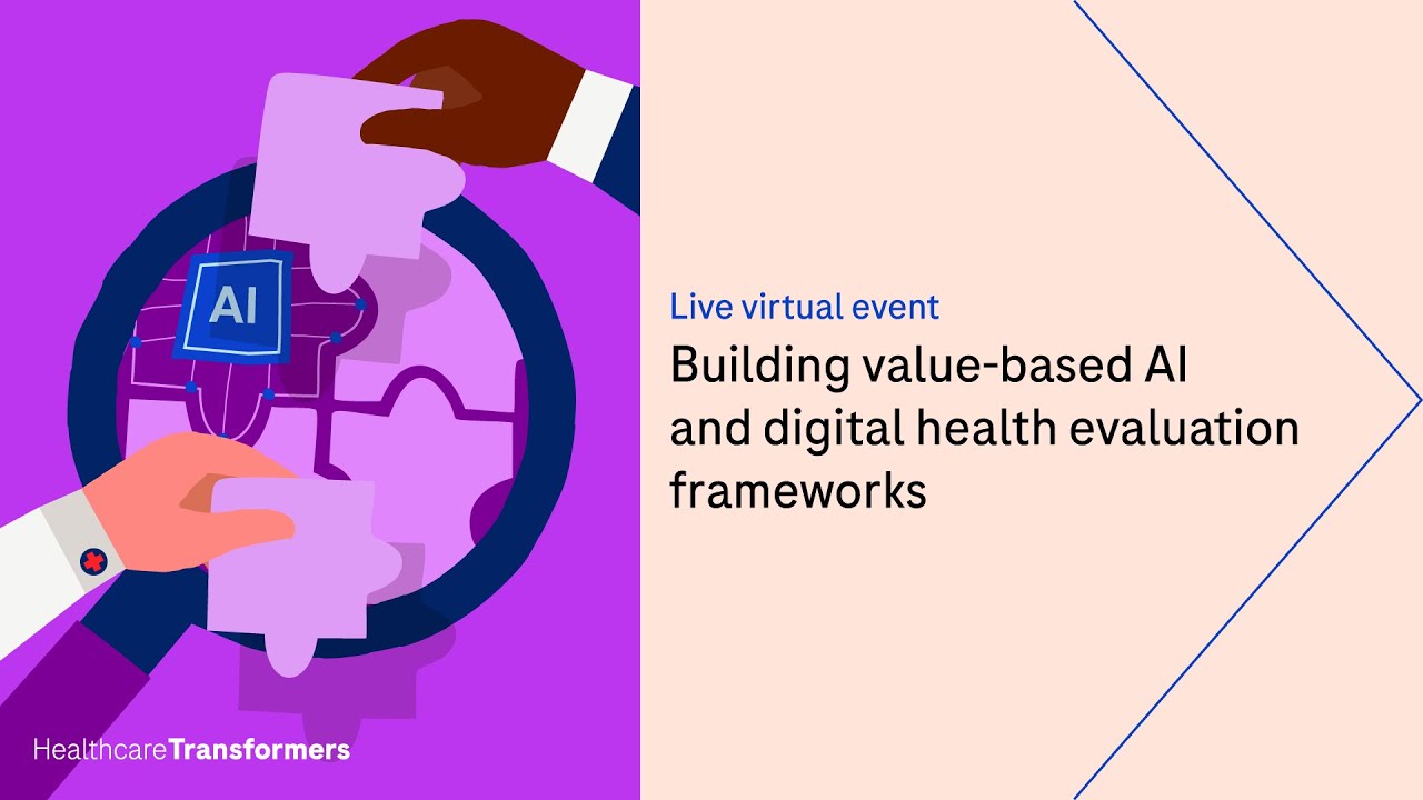 Building value-based AI and digital health evaluation frameworks