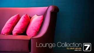 DJ Paulo Arruda - Lounge Collection 7