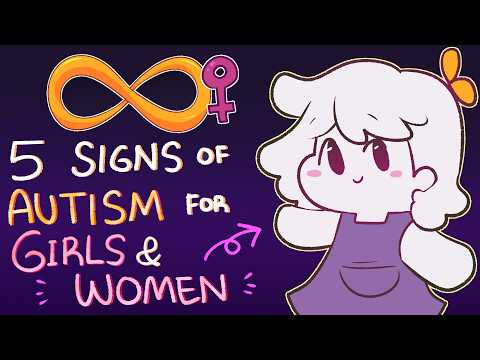 5 Overlooked Autistic Traits In Girls and Women