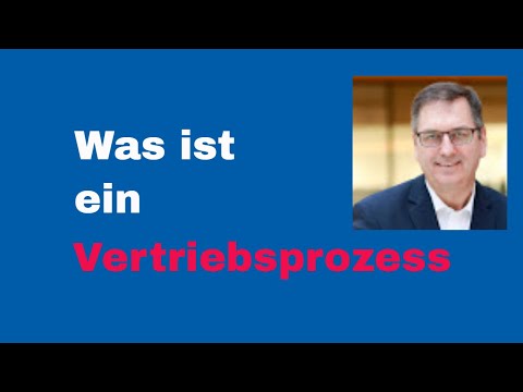 Was ist ein Vertriebsprozess? Erfolge benötigen eine Anleitung.